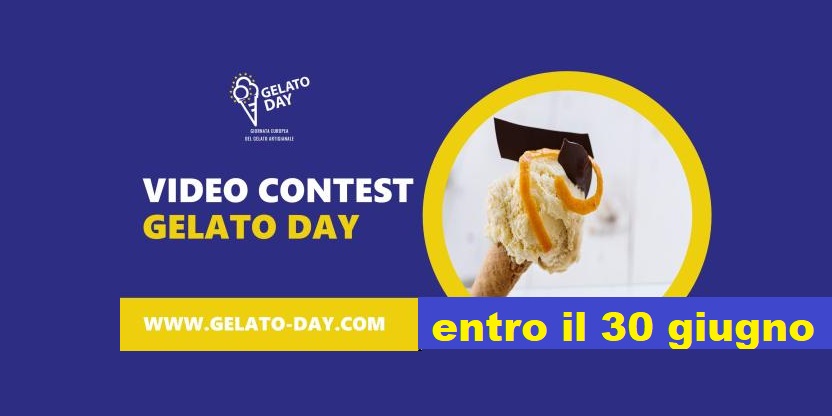 VIDEO CONTEST GELATO DAY ENTRO IL 30 GIUGNO